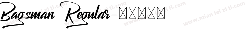 Bagsman Regular字体转换